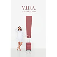 Los mejores  - V.I.D.A. de un culo inquieto